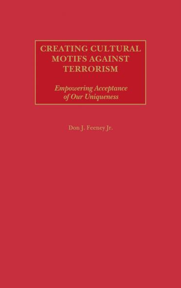 Creating Cultural Motifs Against Terrorism