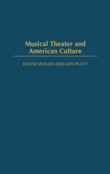 Musical Theater and American Culture
