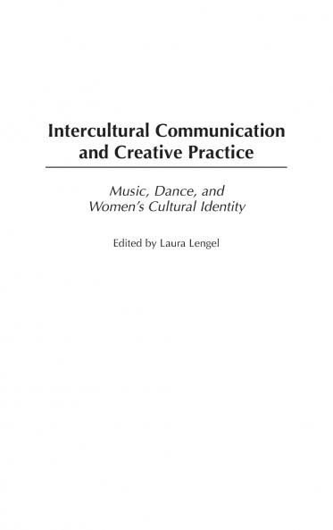 Intercultural Communication and Creative Practice