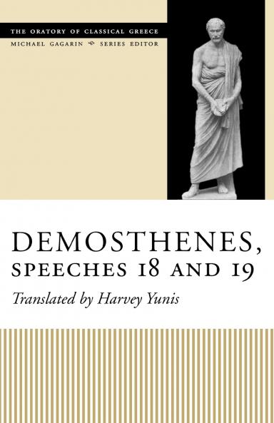 Demosthenes Speeches 18 and 19