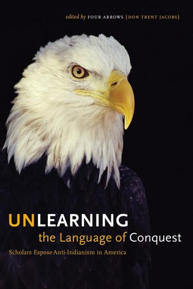 Unlearning the Language of Conquest