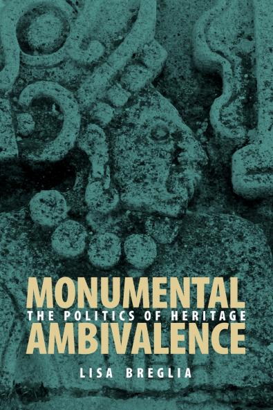 Monumental Ambivalence