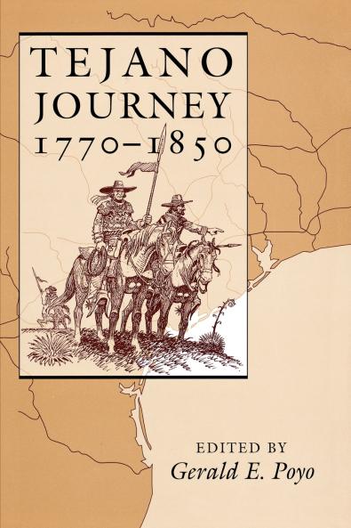 Tejano Journey 1770-1850