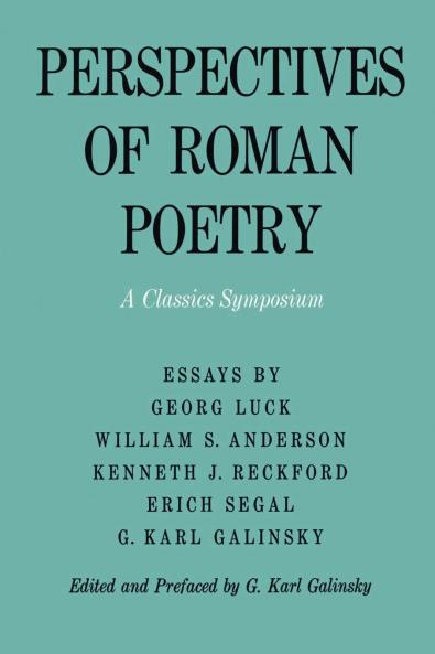 Perspectives of Roman Poetry