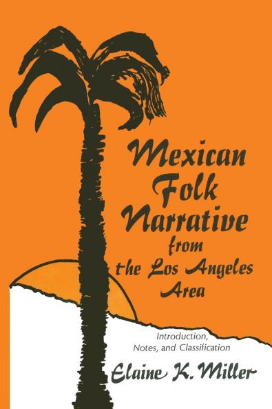 Mexican Folk Narrative from the Los Angeles Area