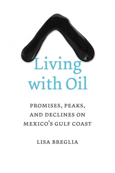 Living with Oil