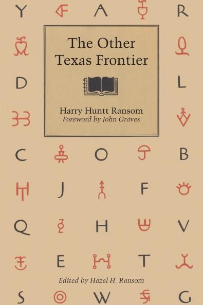 The Other Texas Frontier