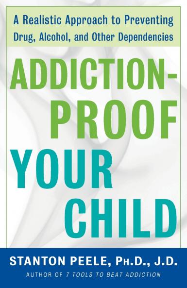 Addiction Proof Your Child