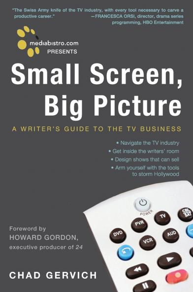 Mediabistro.com Presents Small Screen Big Picture