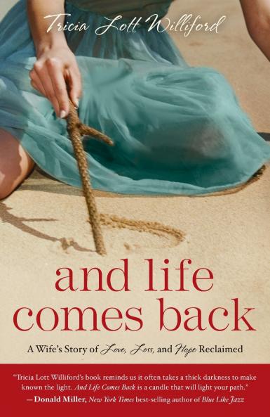 And Life Comes Back