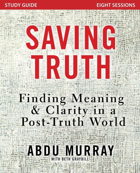 Saving Truth Study Guide