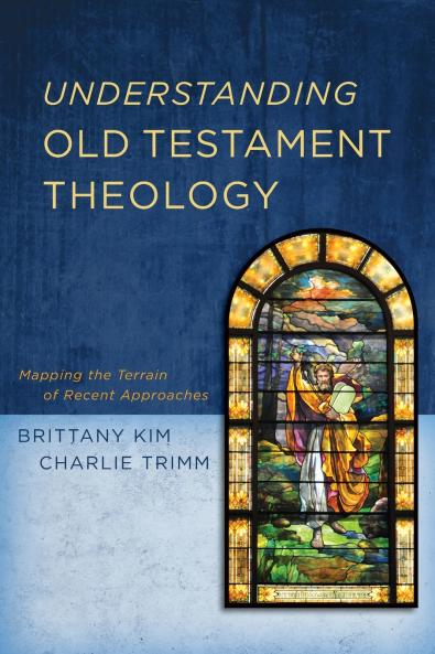 Understanding Old Testament Theology  | Softcover