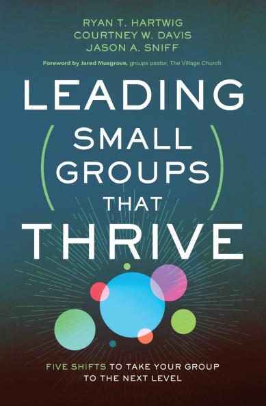 The Leading Small Groups That Thrive
