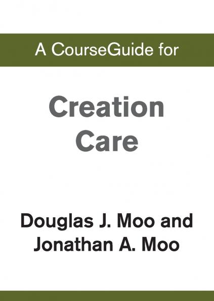 A CourseGuide for Creation Care
