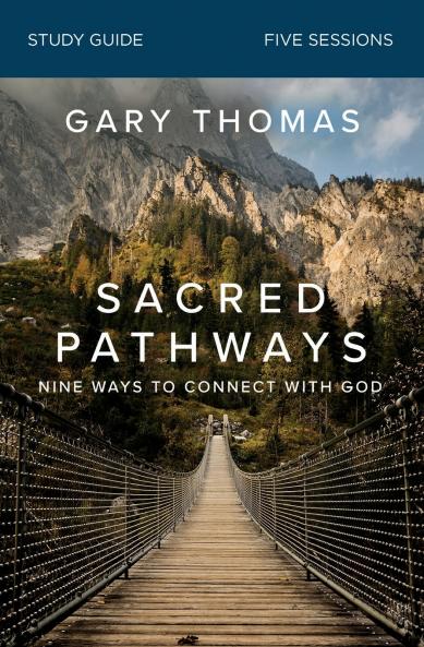 The Sacred Pathways Bible Study Guide