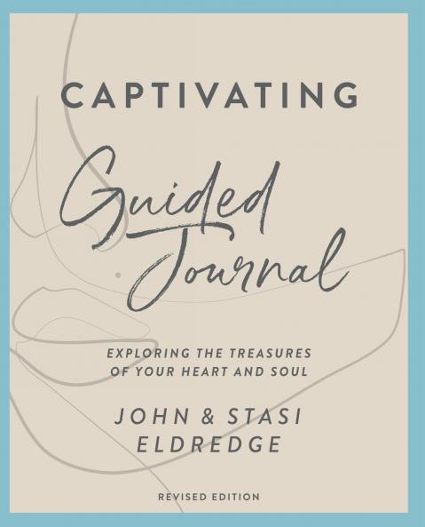 Captivating Guided Journal Revised Edition | Softcover