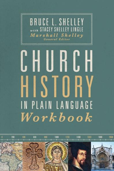 The Church History in Plain Language Workbook