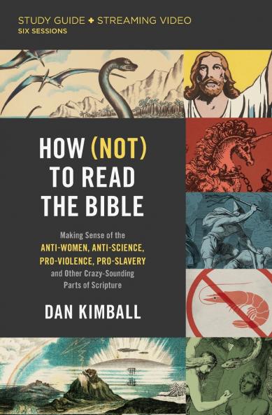 The How (Not) to Read the Bible Study Guide Plus Streaming Video