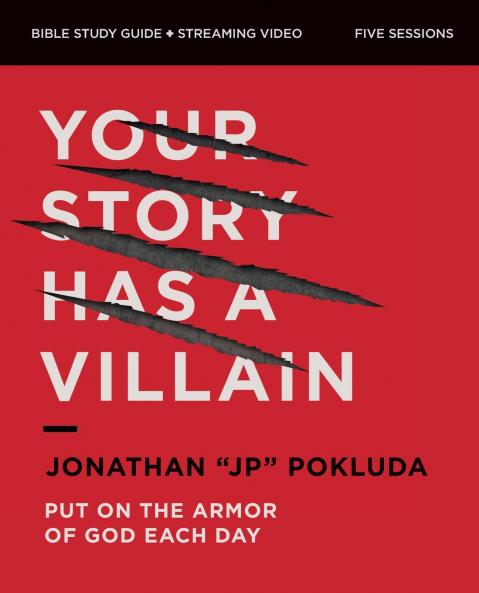 The Your Story Has a Villain Bible Study Guide Plus Streaming Video