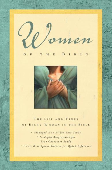 The Women of the Bible