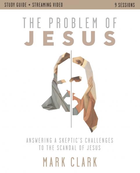 The Problem of Jesus Study Guide plus Streaming Video