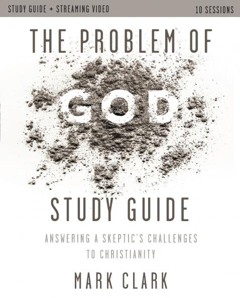 The Problem of God Study Guide plus Streaming Video