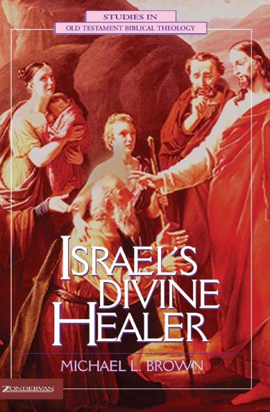The Israel's Divine Healer