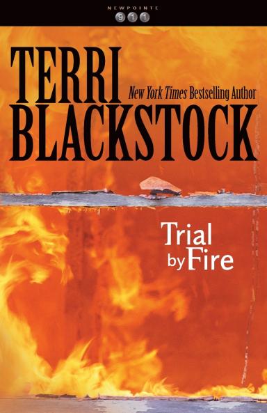 The Trial by Fire