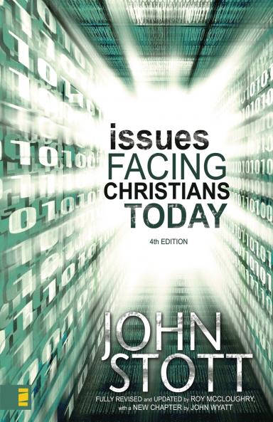 A Issues Facing Christians Today (Revised & Updated) (Revised & Updated)