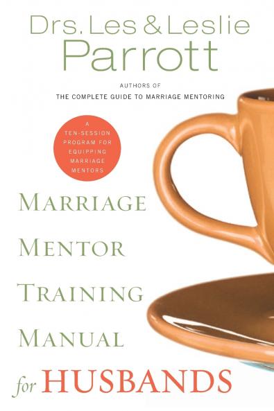 Marriage Mentor Training Manual for Husbands