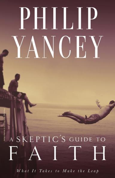 A Skeptic's Guide to Faith