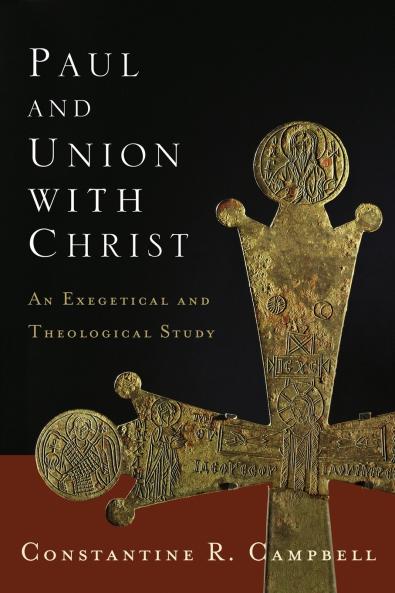 Paul and Union with Christ