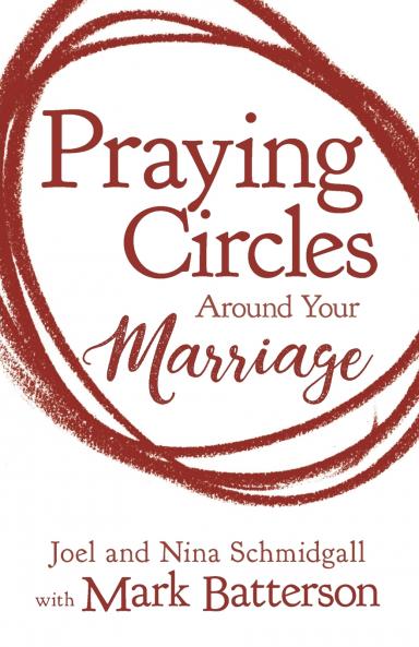 The Praying Circles around Your Marriage