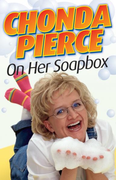 The Chonda Pierce on Her Soapbox