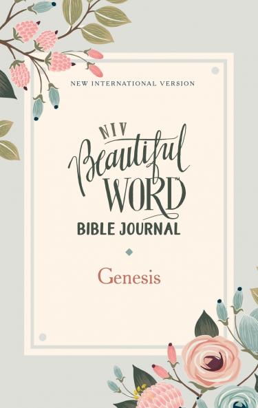 NIV Beautiful Word Bible Journal Genesis Paperback Comfort Print | Softcover