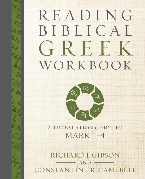 The Reading Biblical Greek Workbook