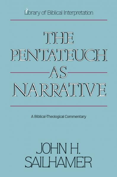 The Pentateuch as Narrative