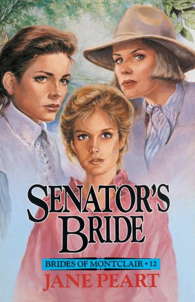A Senator's Bride