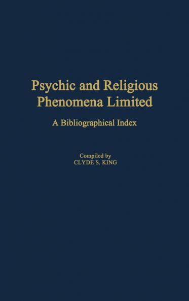 Psychic and Religious Phenomena Limited