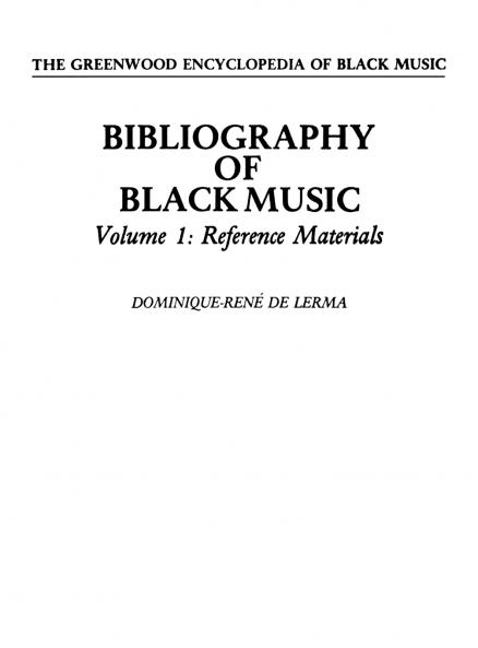 Bibliography of Black Music Volume 1