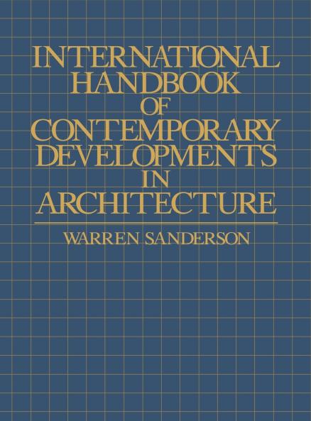 International Handbook of Contemporary Developments in Architecture