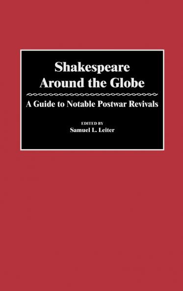 Shakespeare Around the Globe