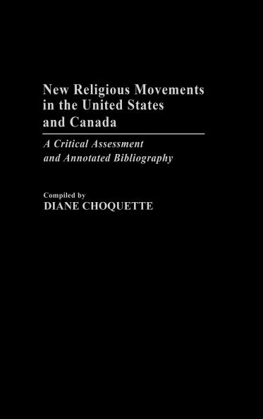 New Religious Movements in the United States and Canada