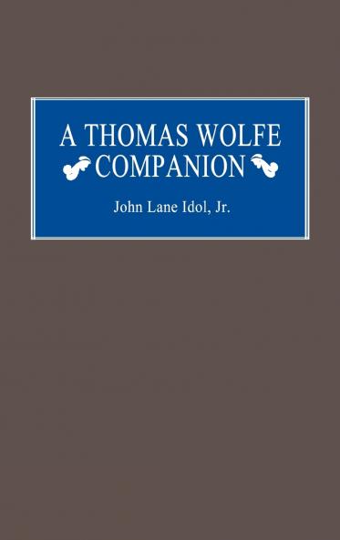 A Thomas Wolfe Companion