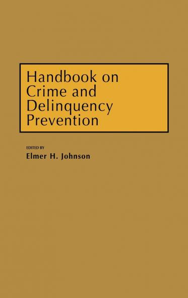 Handbook on Crime and Delinquency Prevention