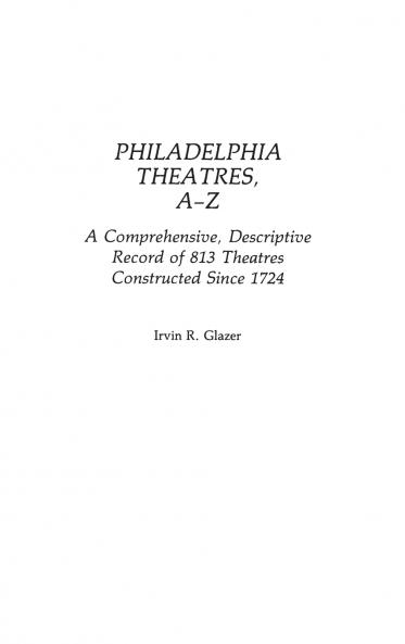 Philadelphia Theatres A-Z