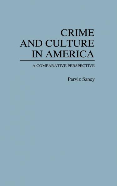 Crime and Culture in America