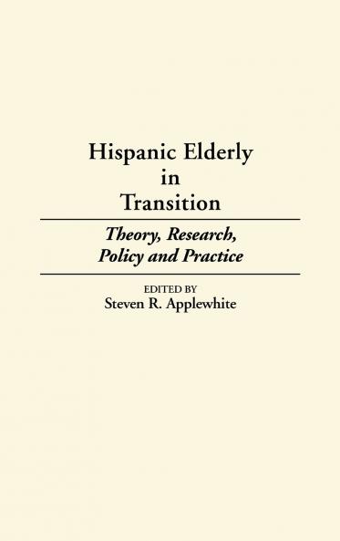 Hispanic Elderly in Transition