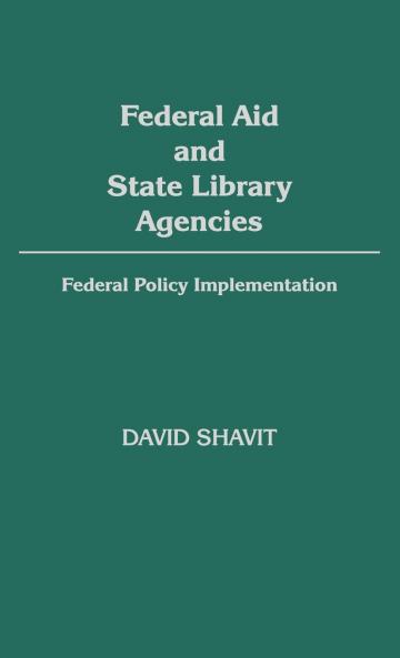 Federal Aid and State Library Agencies