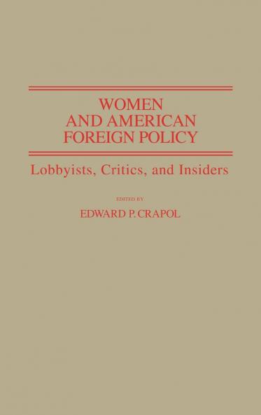 Women and American Foreign Policy